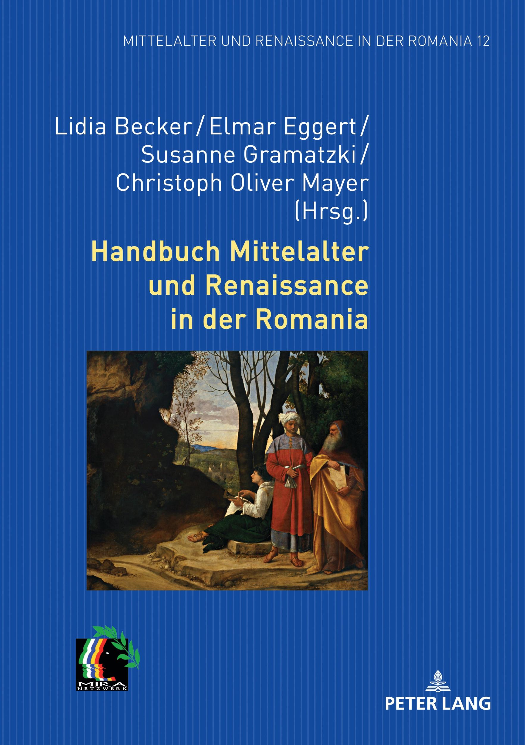 Cover: 9783631666708 | Handbuch Mittelalter und Renaissance in der Romania | Eggert (u. a.)