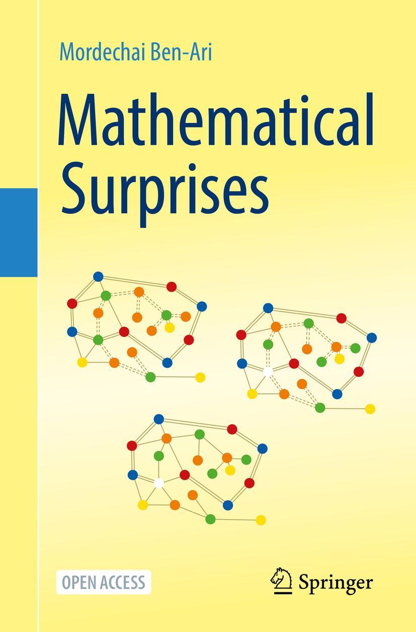 Cover: 9783031135651 | Mathematical Surprises | Mordechai Ben-Ari | Taschenbuch | xvi | 2022