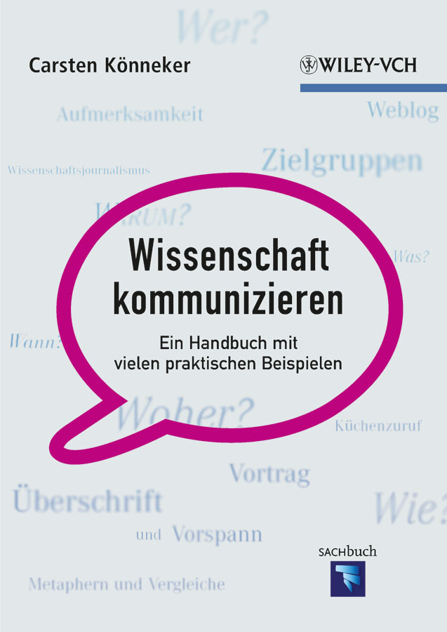 Cover: 9783527328956 | Wissenschaft kommunizieren | Carsten Könneker | Taschenbuch | XIV