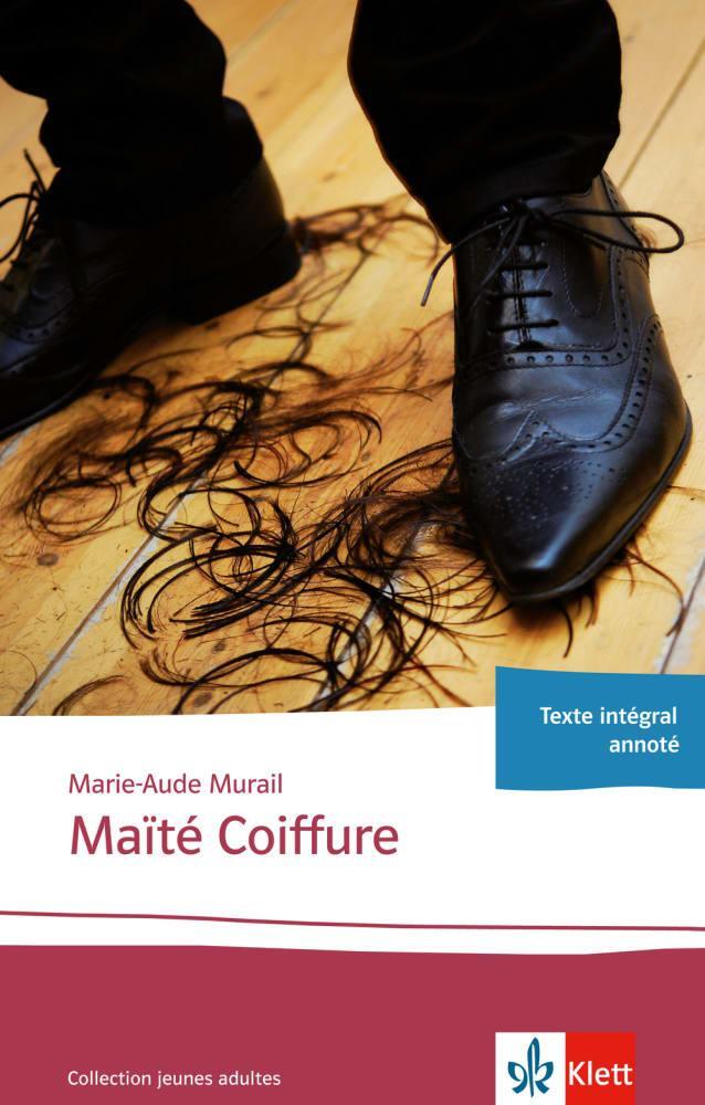 Cover: 9783125922990 | Maïté Coiffure | Marie-Aude Murail | Taschenbuch | Deutsch | 2014