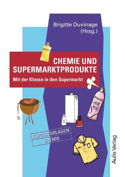 Cover: 9783761428085 | Kopiervorlagen Chemie / Chemie und Supermarktprodukte | Anders (u. a.)