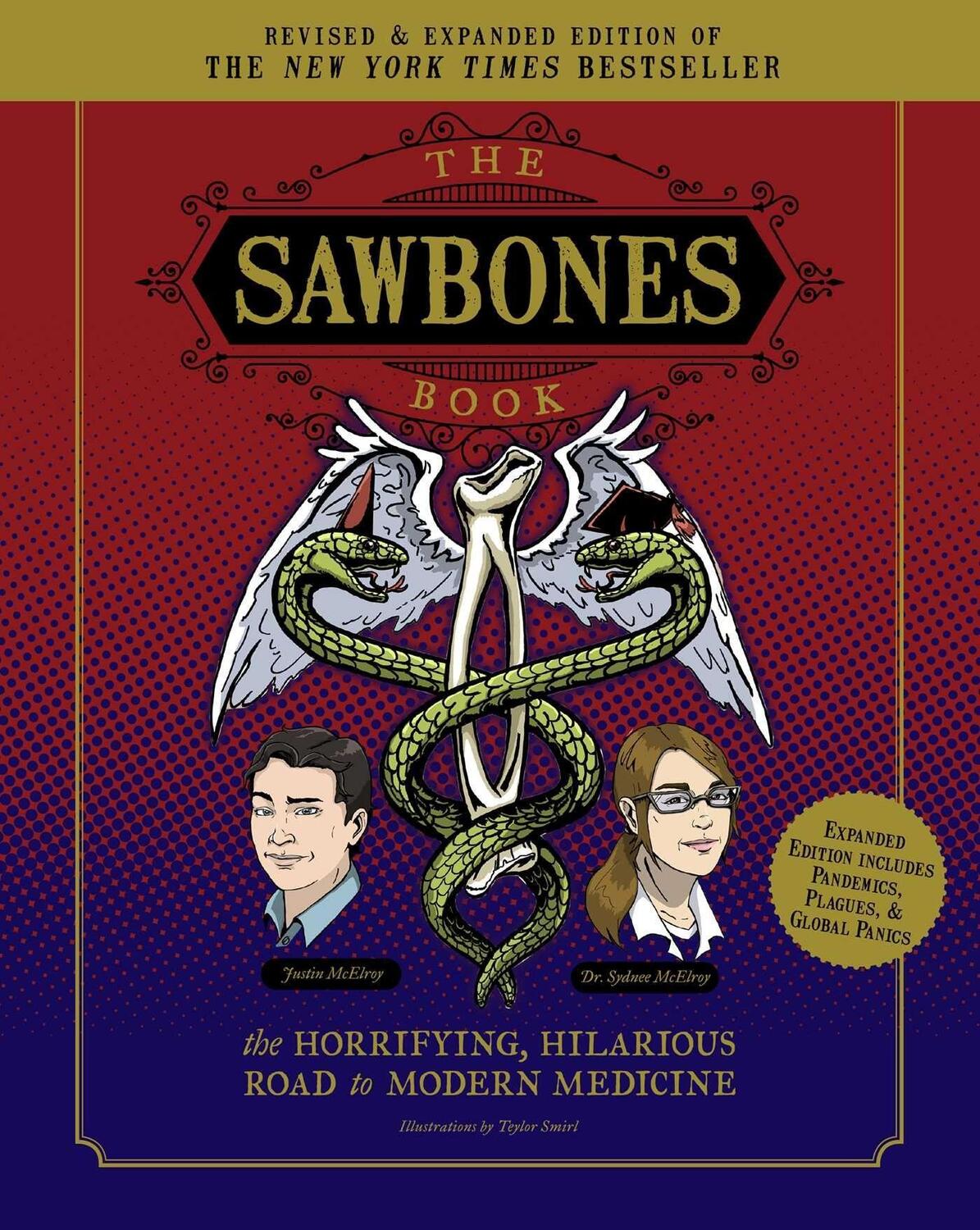 Cover: 9781681886510 | Sawbones Book | The Hilarious, Horrifying Road to Modern Medicine