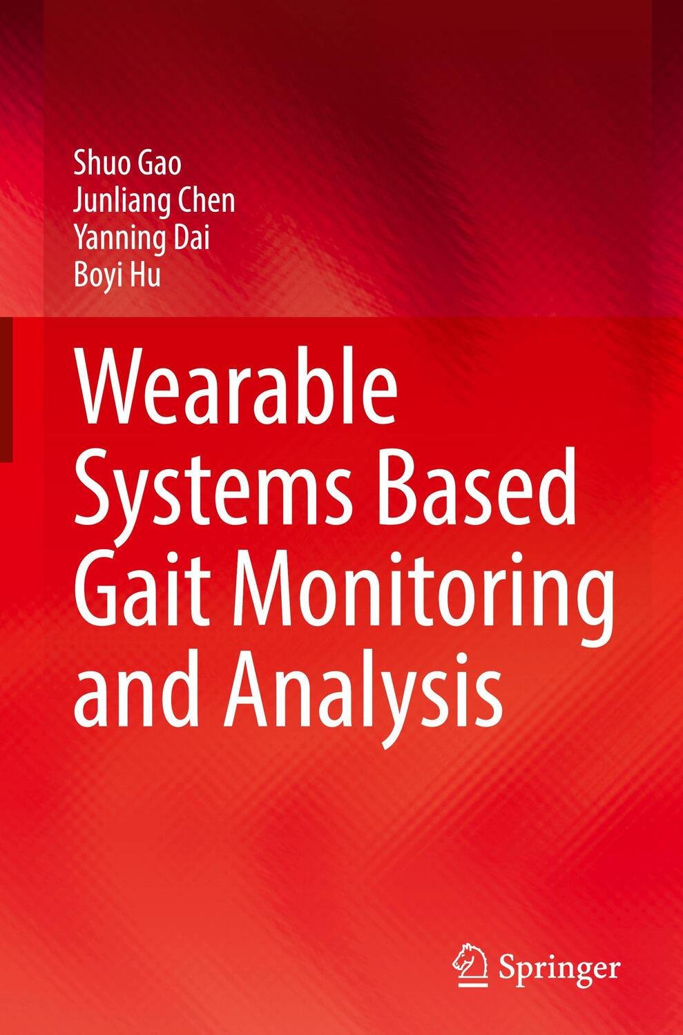 Cover: 9783030973315 | Wearable Systems Based Gait Monitoring and Analysis | Shuo Gao (u. a.)