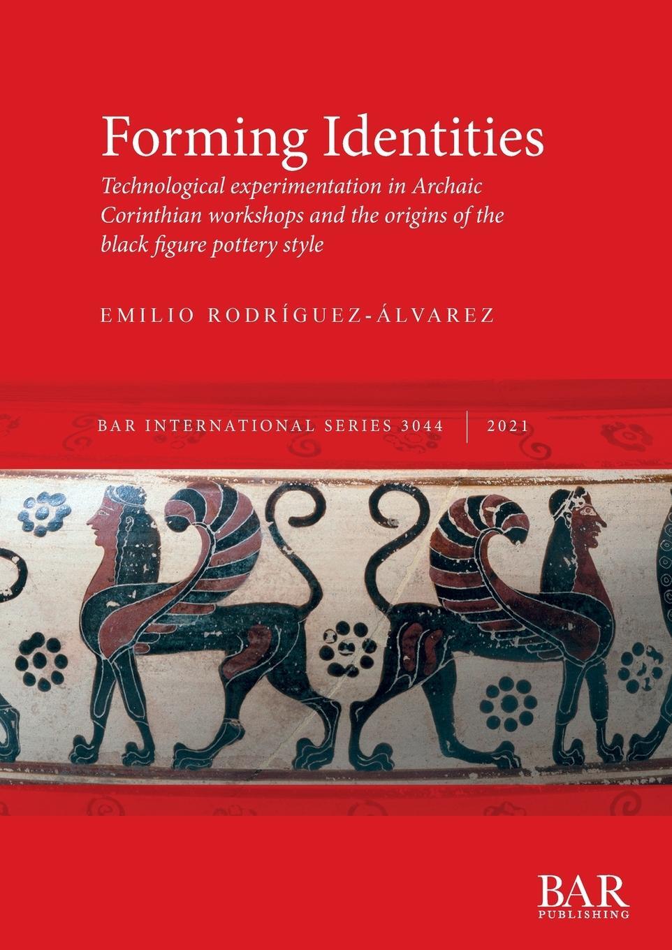 Cover: 9781407358185 | Forming Identities | Emilio Rodríguez-Álvarez | Taschenbuch | Englisch