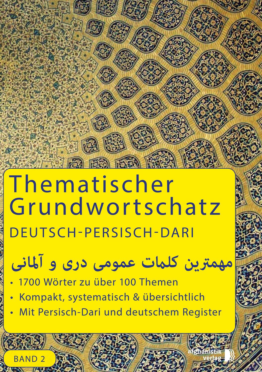 Cover: 9783945348031 | Grundwortschatz Deutsch - Afghanisch / Dari 02 | Taschenbuch | 208 S.