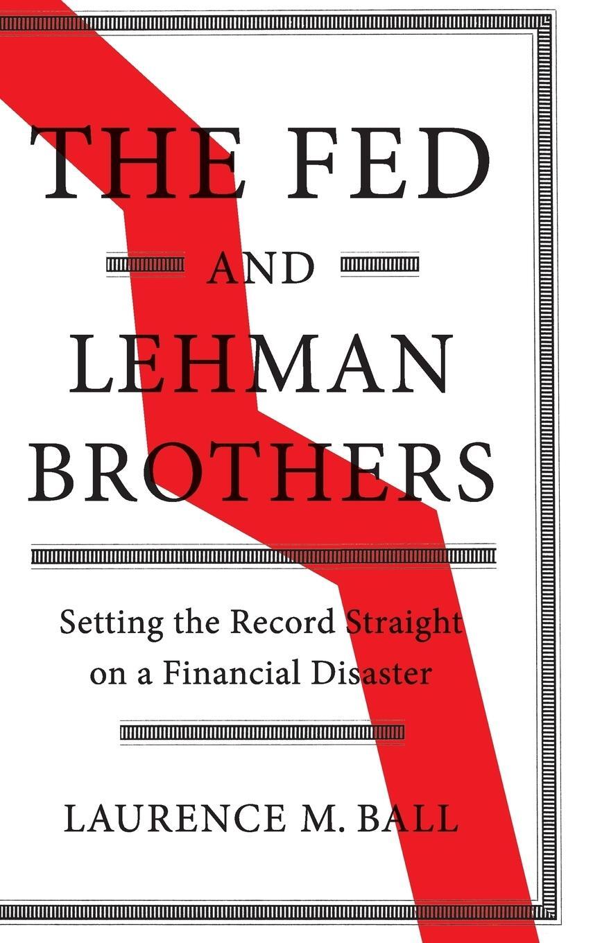 Cover: 9781108420969 | The Fed and Lehman Brothers | Laurence M. Ball | Buch | Englisch