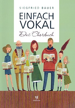 Cover: 9783899121728 | Einfach Vokal - Broschur | Das Chorbuch | Siegfried Bauer | Buch