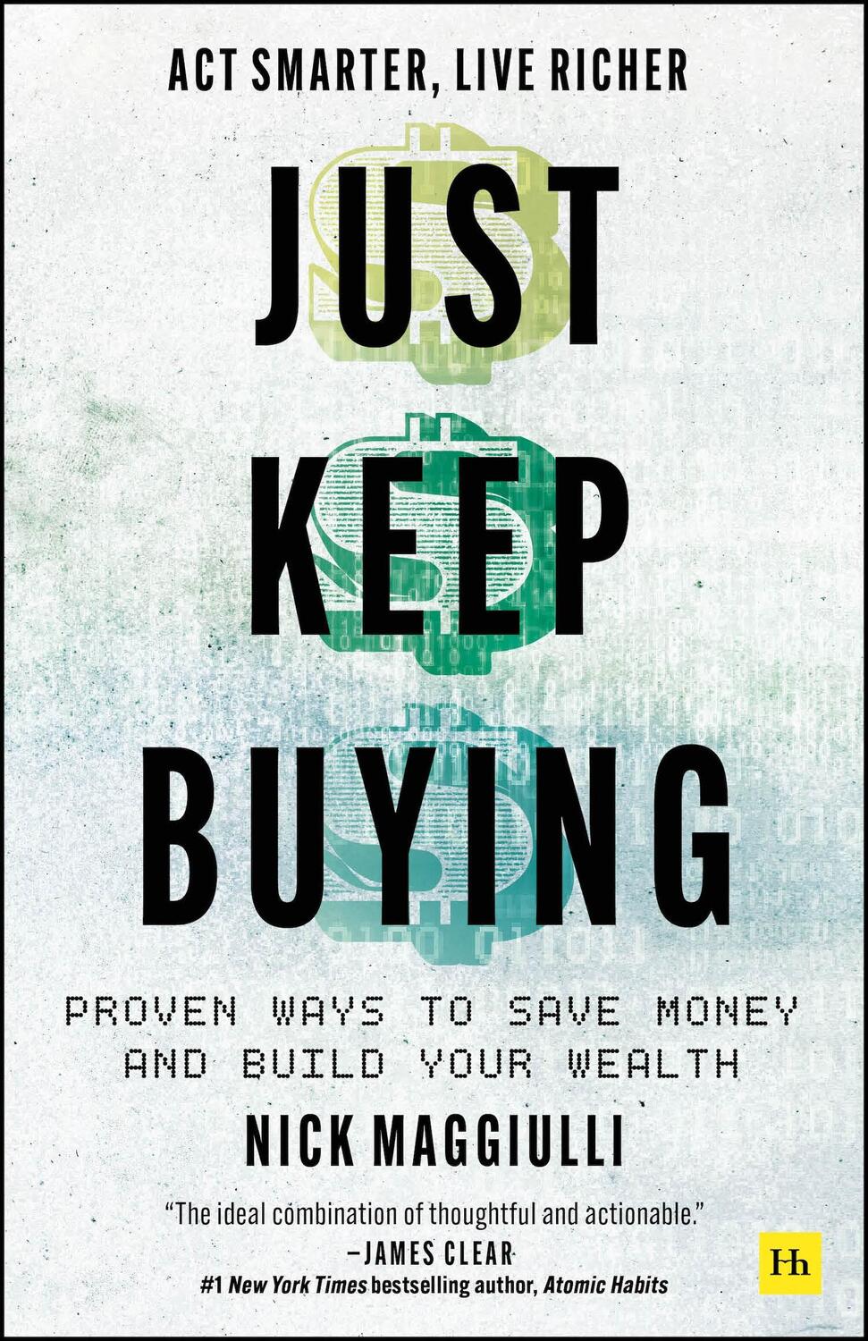 Autor: 9780857199256 | Just Keep Buying | Proven ways to save money and build your wealth