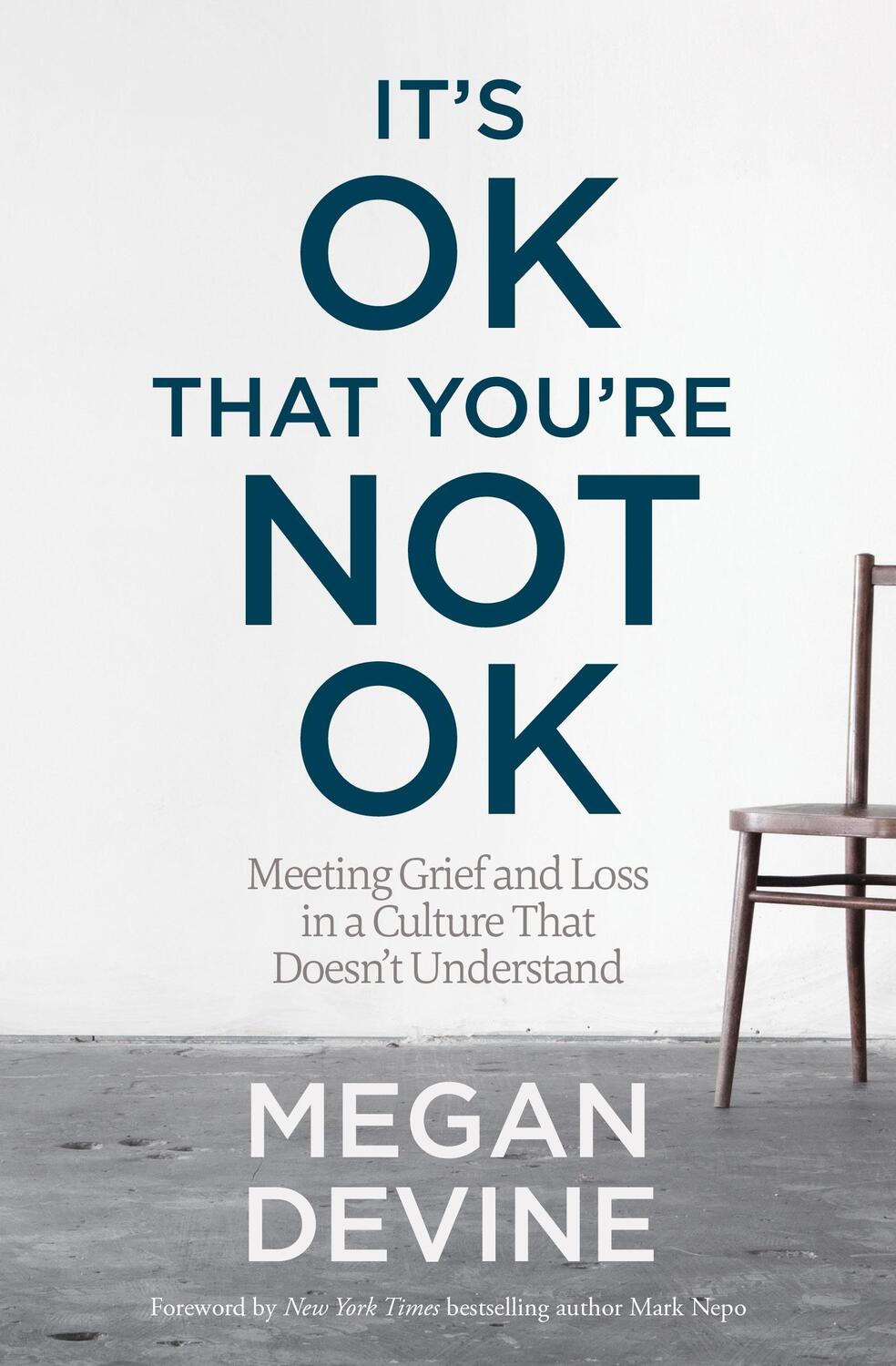 Cover: 9781622039074 | It's Ok That You're Not Ok | Megan Devine | Taschenbuch | Englisch