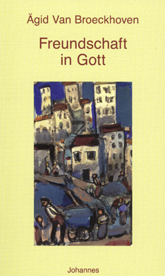 Cover: 9783894114305 | Freundschaft in Gott | Ein Tagebuch, Sammlung Beten heute 2 | Buch