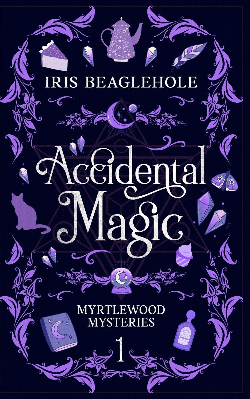 Cover: 9780473616274 | Accidental Magic | Iris Beaglehole | Buch | Gebunden | Englisch | 2022