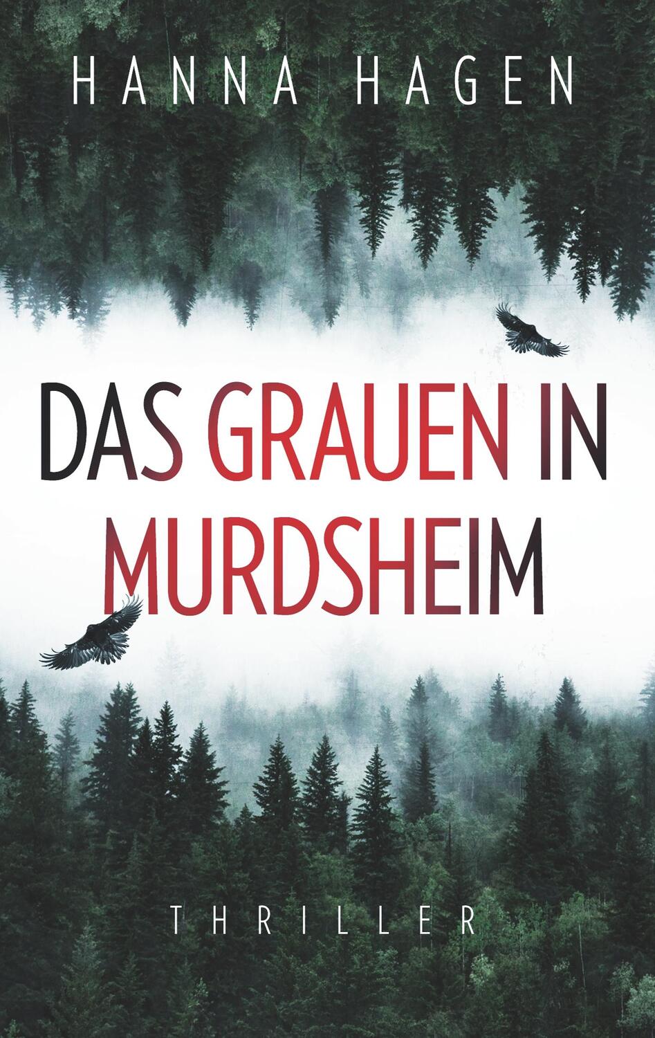 Cover: 9783750430297 | Das Grauen in Murdsheim | Thriller | Hanna Hagen | Taschenbuch