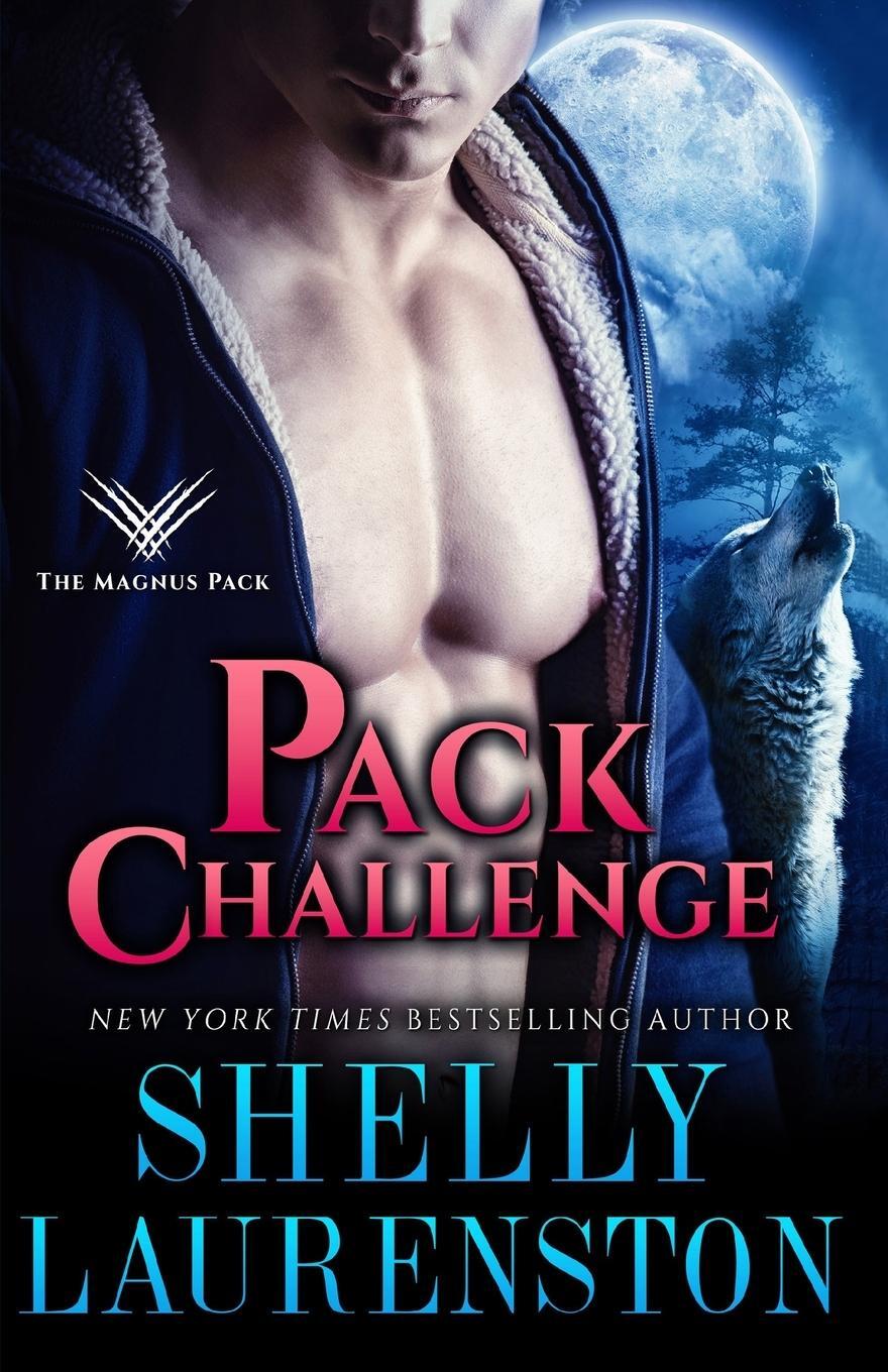 Cover: 9781680681673 | Pack Challenge | Shelly Laurenston | Taschenbuch | Paperback | 2021