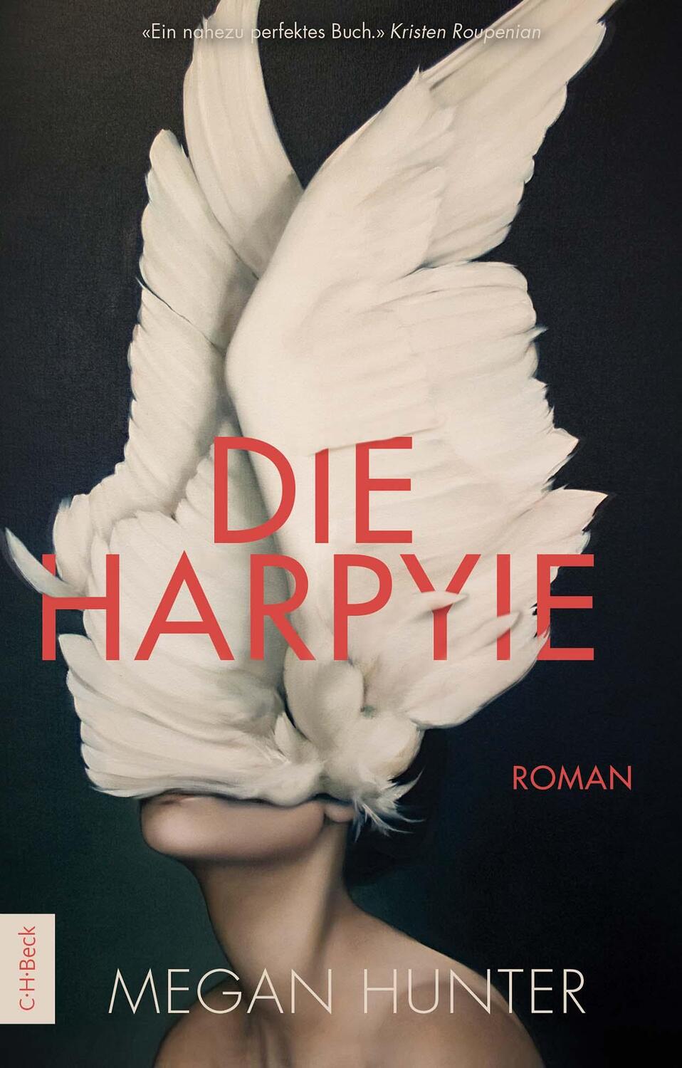 Cover: 9783406822513 | Die Harpyie | Roman | Megan Hunter | Taschenbuch | 230 S. | Deutsch