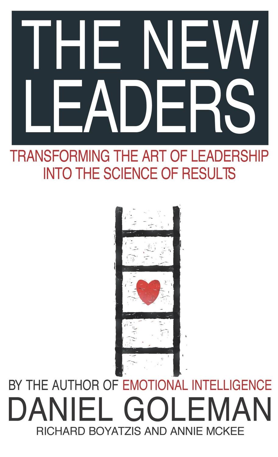 Cover: 9780751533811 | The New Leaders | Transforming the Art of Leadership | Mckee (u. a.)