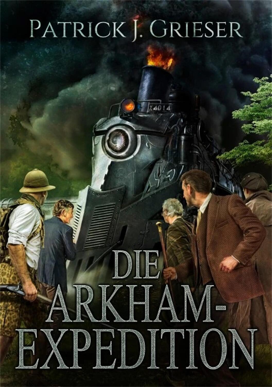 Cover: 9783864028977 | Die Arkham-Expedtion | Patrick J. Grieser (u. a.) | Taschenbuch | 2024
