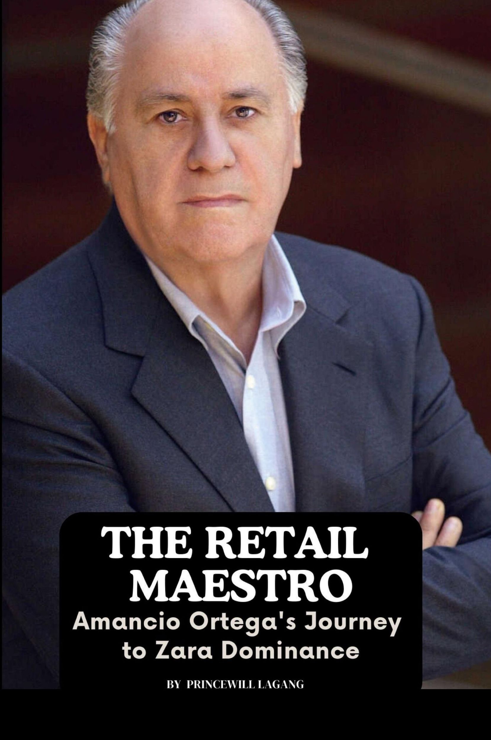 Cover: 9788599689868 | The Retail Maestro | Amancio Ortega's Journey to Zara Dominance | Buch