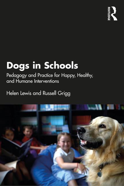 Cover: 9781032189383 | Dogs in Schools | Helen Lewis (u. a.) | Taschenbuch | Englisch | 2023