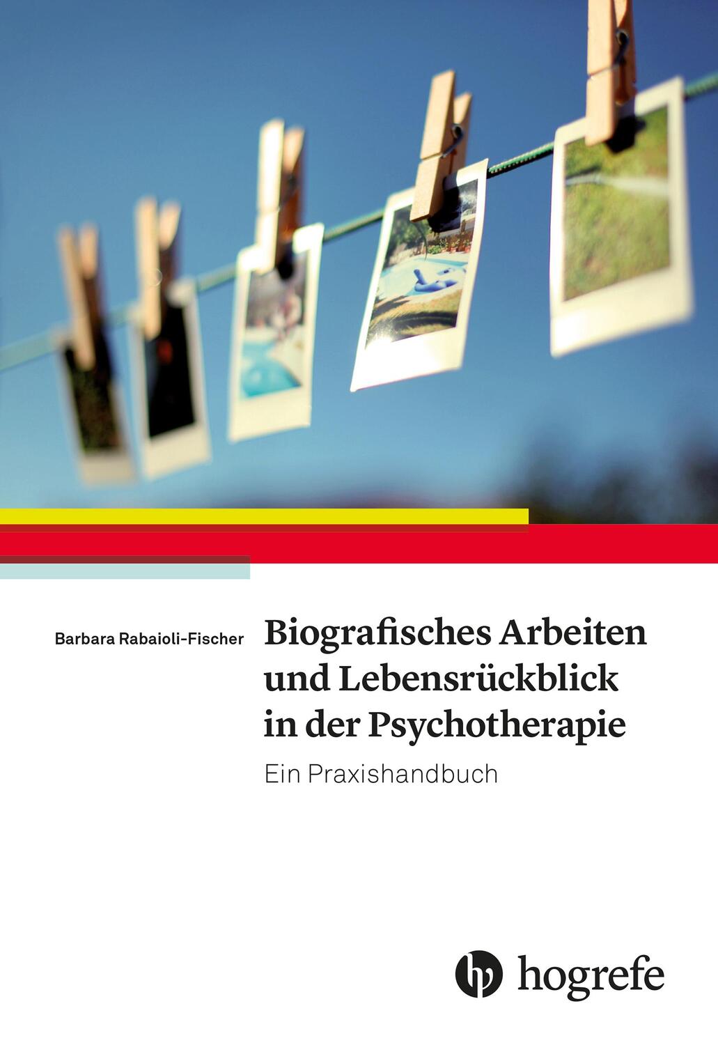 Cover: 9783801726256 | Biografisches Arbeiten und Lebensrückblick in der Psychotherapie