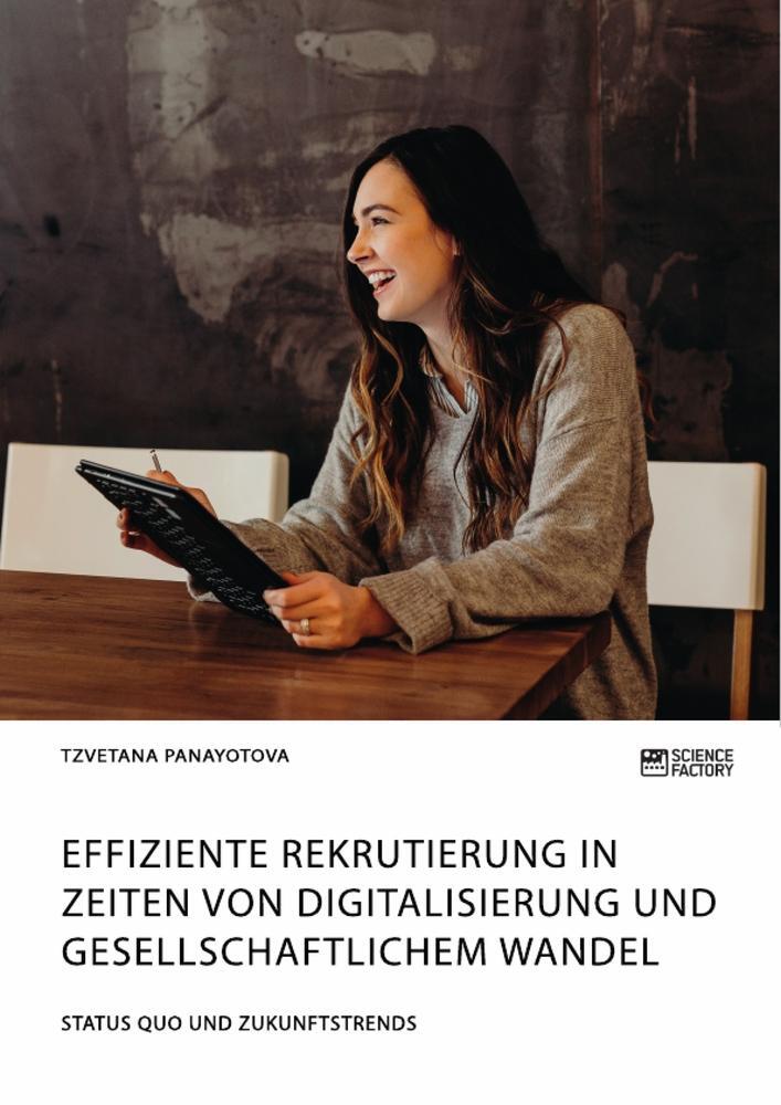 Cover: 9783964872944 | Effiziente Rekrutierung in Zeiten von Digitalisierung und...