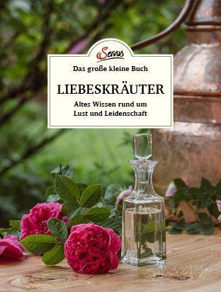 Cover: 9783710403552 | Das große kleine Buch: Liebeskräuter | Tanja Mittendorfer-Lichtenegger