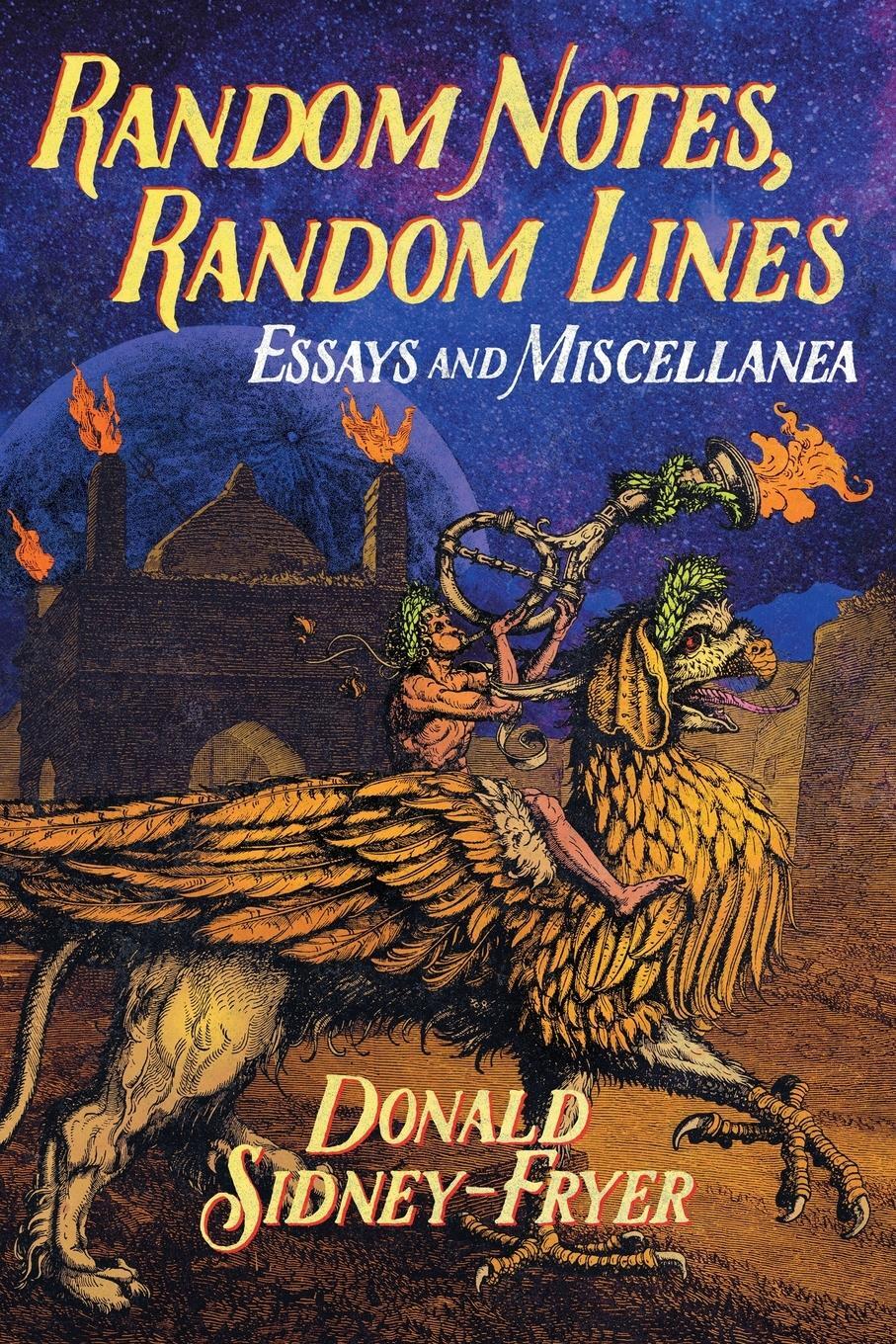 Cover: 9781614983385 | Random Notes, Random Lines | Essays and Miscellanea | Sidney-Fryer