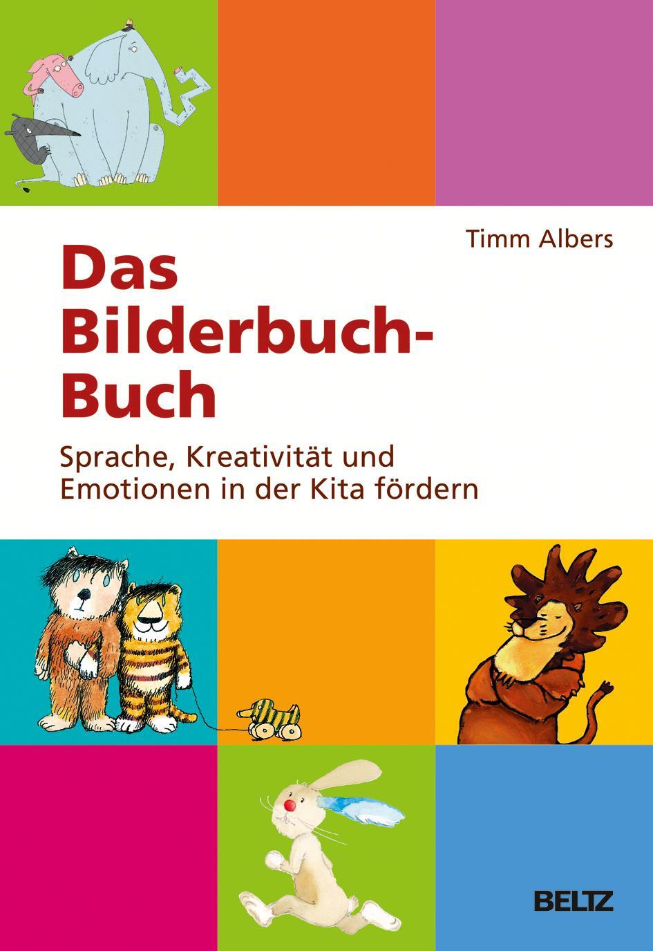 Cover: 9783407629043 | Das Bilderbuch-Buch | Timm Albers | Taschenbuch | Deutsch | 2015