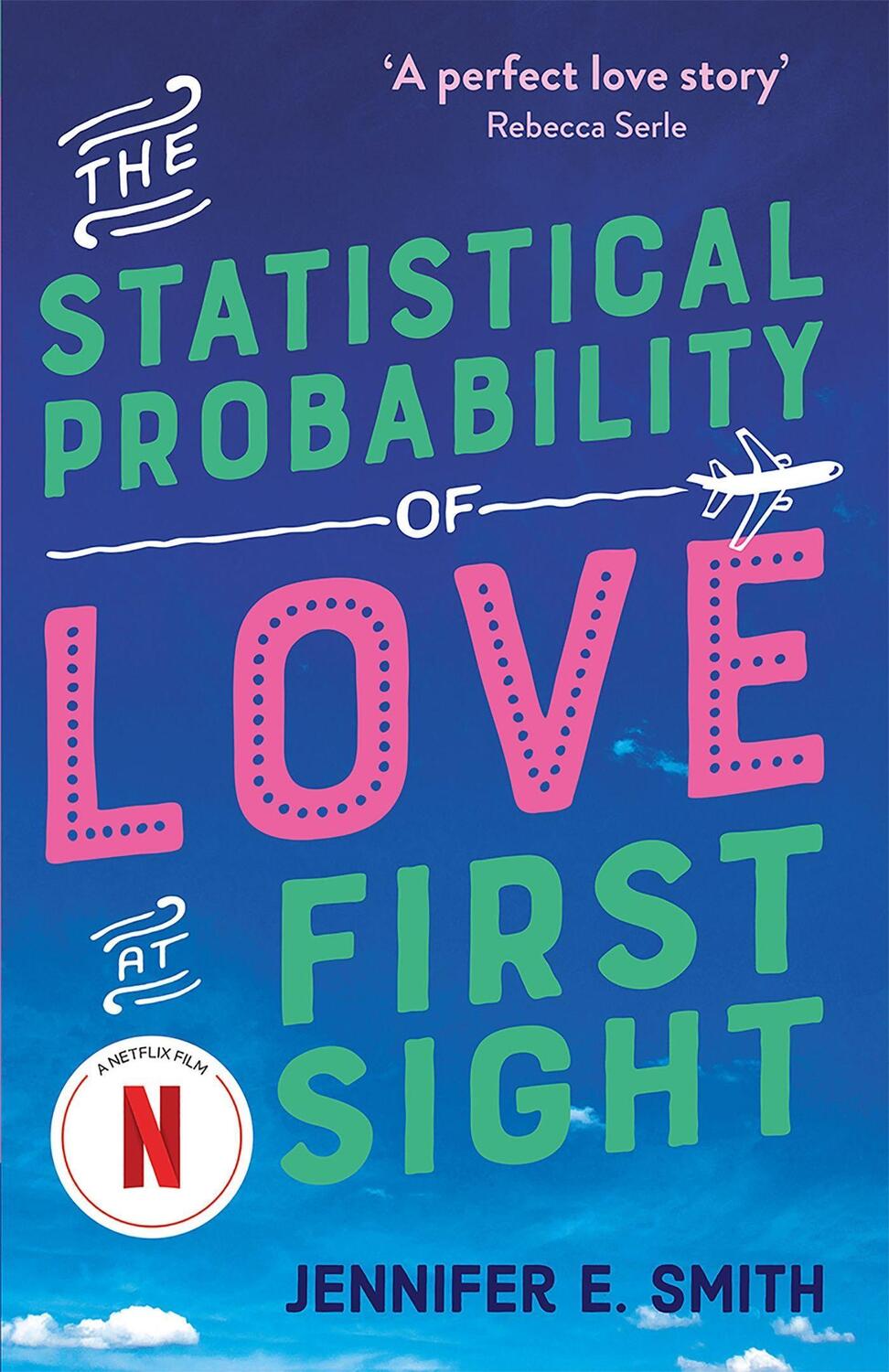 Cover: 9781529427455 | The Statistical Probability of Love at First Sight | Jennifer E. Smith