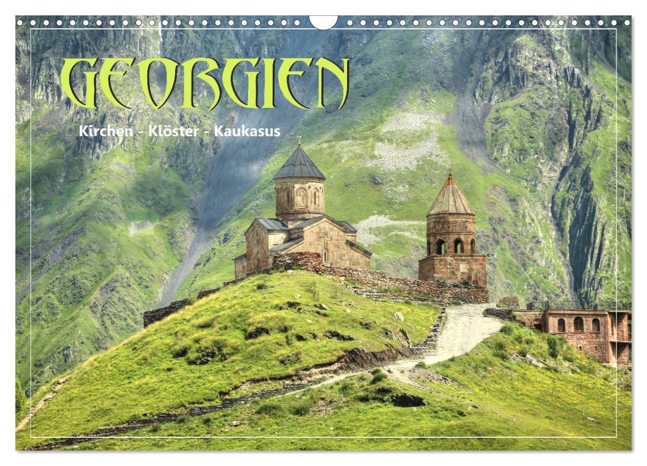 Cover: 9783675866867 | Georgien - Kirchen Klöster Kaukasus (Wandkalender 2024 DIN A3...