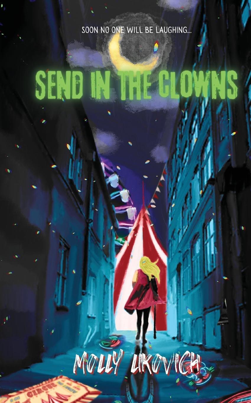 Cover: 9798218185558 | Send in The Clowns | Molly Likovich | Taschenbuch | Paperback | 2023