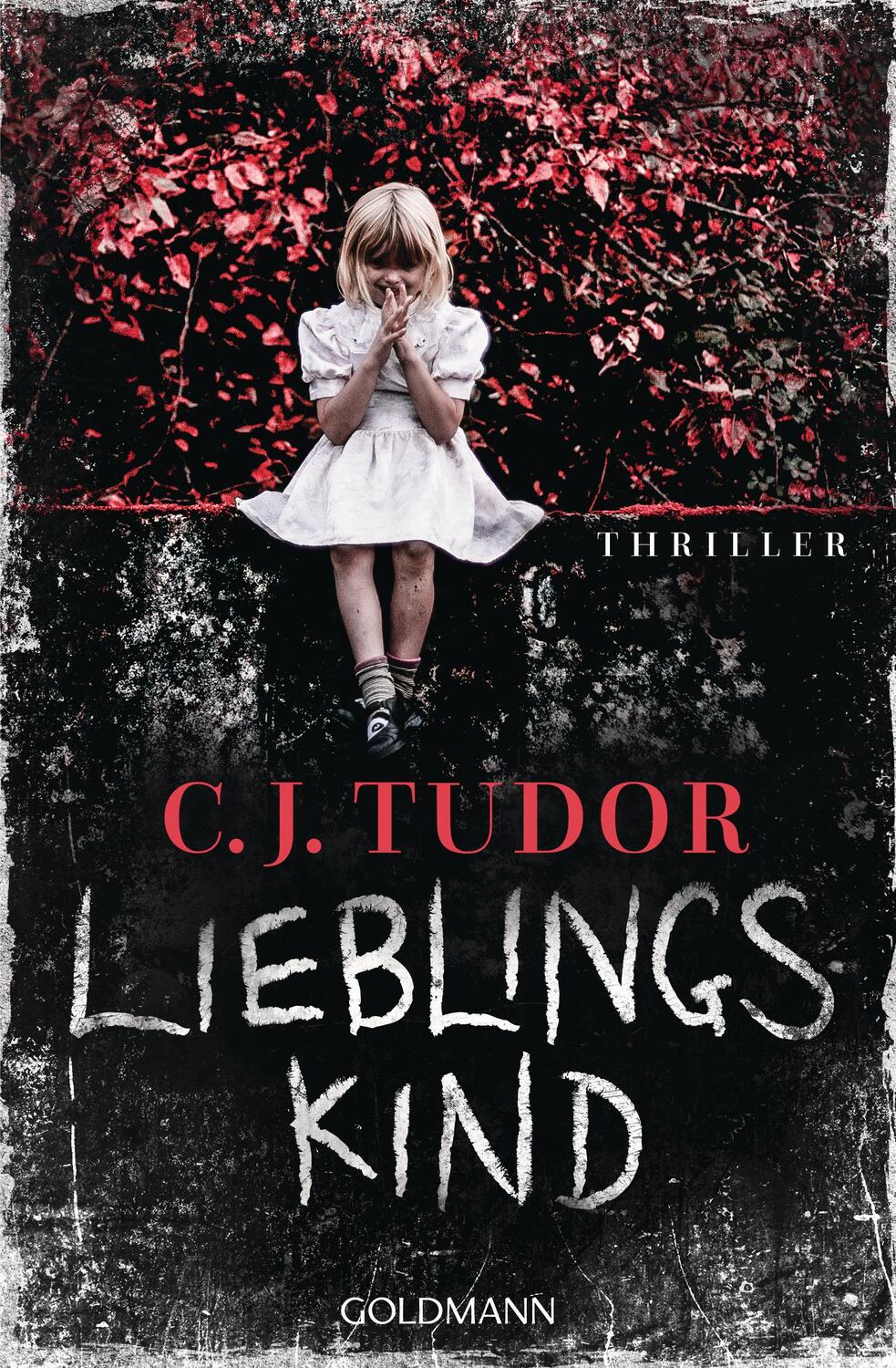 Cover: 9783442205790 | Lieblingskind | C. J. Tudor | Taschenbuch | Deutsch | 2019 | Goldmann