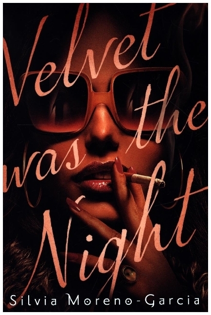 Cover: 9781529417951 | Velvet was the Night | President Obama's Summer Reading List 2022 pick