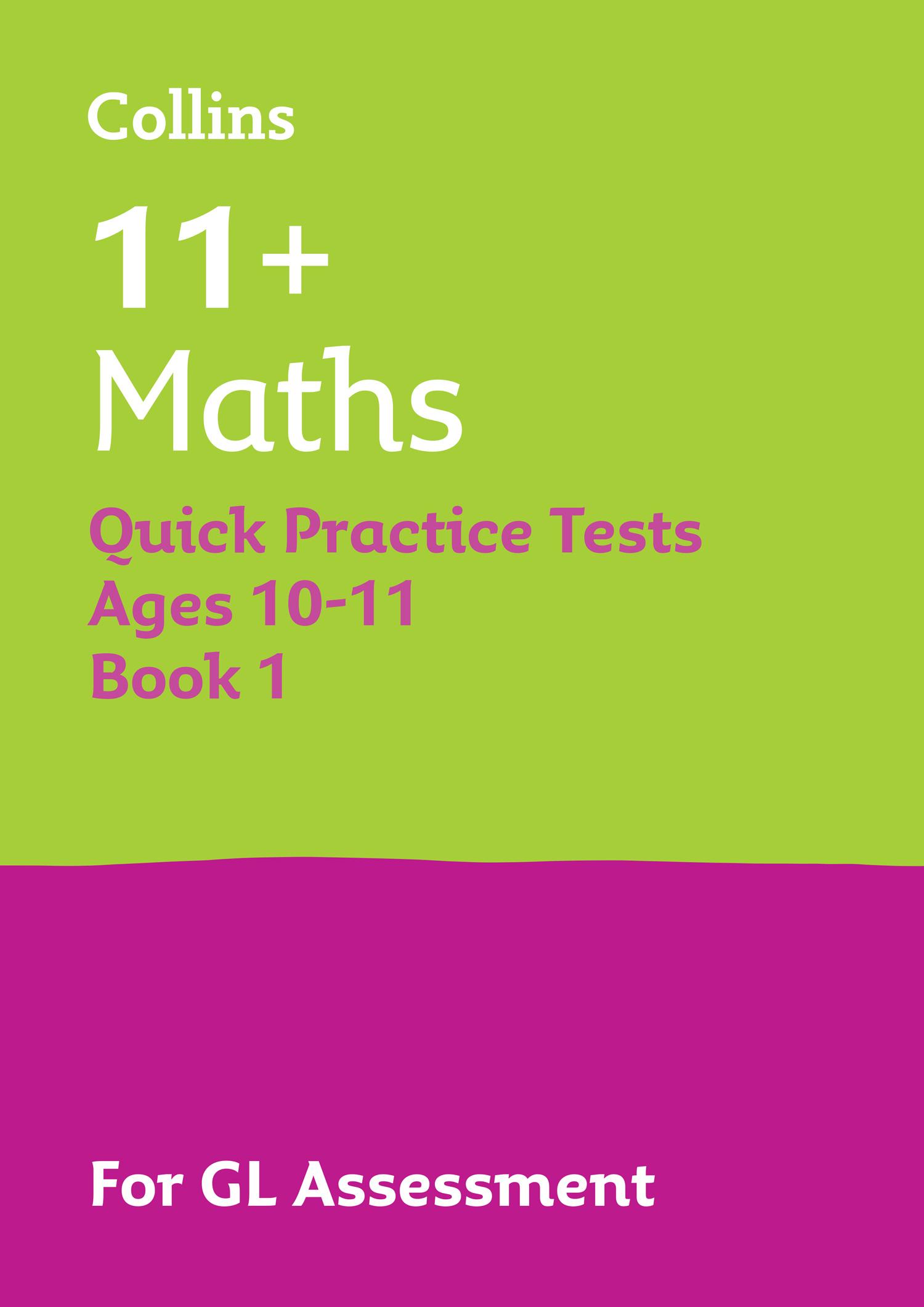 Cover: 9781844199150 | 11+ Maths Quick Practice Tests Age 10-11 (Year 6) Book 1 | Letts 11