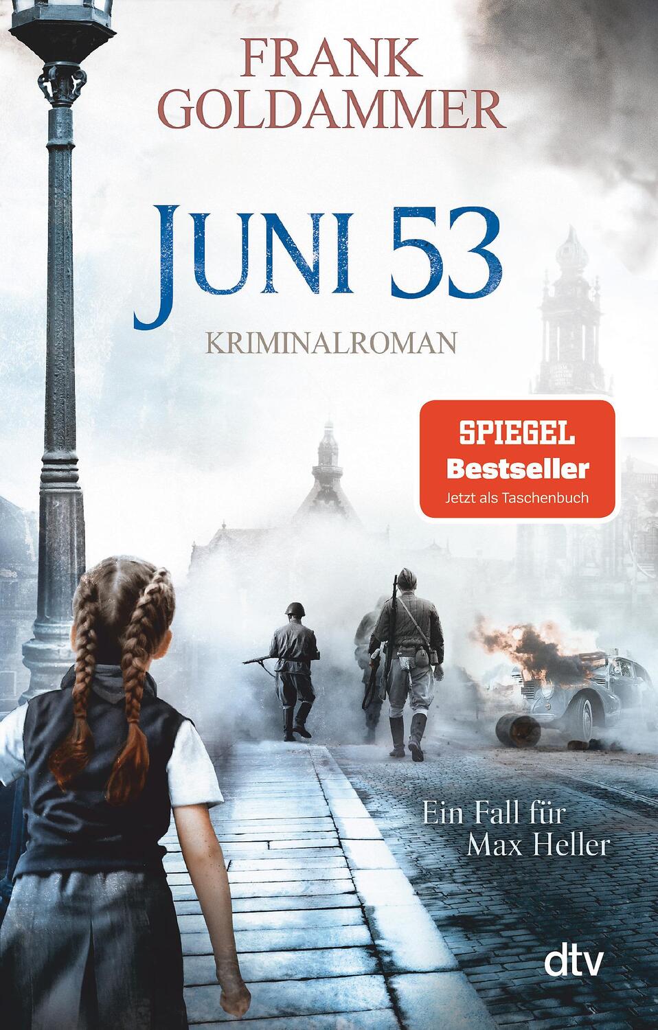 Cover: 9783423219402 | Juni 53 | Kriminalroman | Frank Goldammer | Taschenbuch | Max Heller