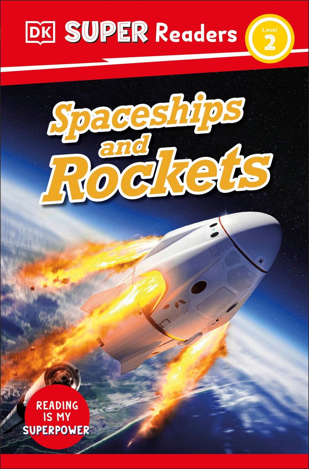 Cover: 9780241603390 | DK Super Readers Level 2 Spaceships and Rockets | Dk | Taschenbuch