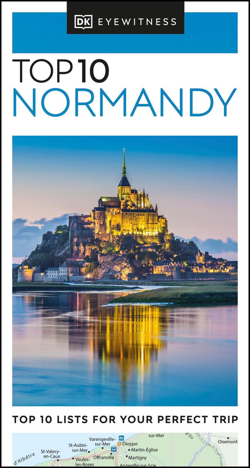 Cover: 9780241462997 | Eyewitness Top 10 Normandy | Dk Eyewitness | Taschenbuch | Englisch