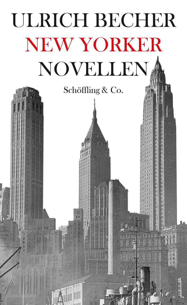 Cover: 9783895614538 | New Yorker Novellen | Ein Zyklus in drei Nächten | Ulrich Becher