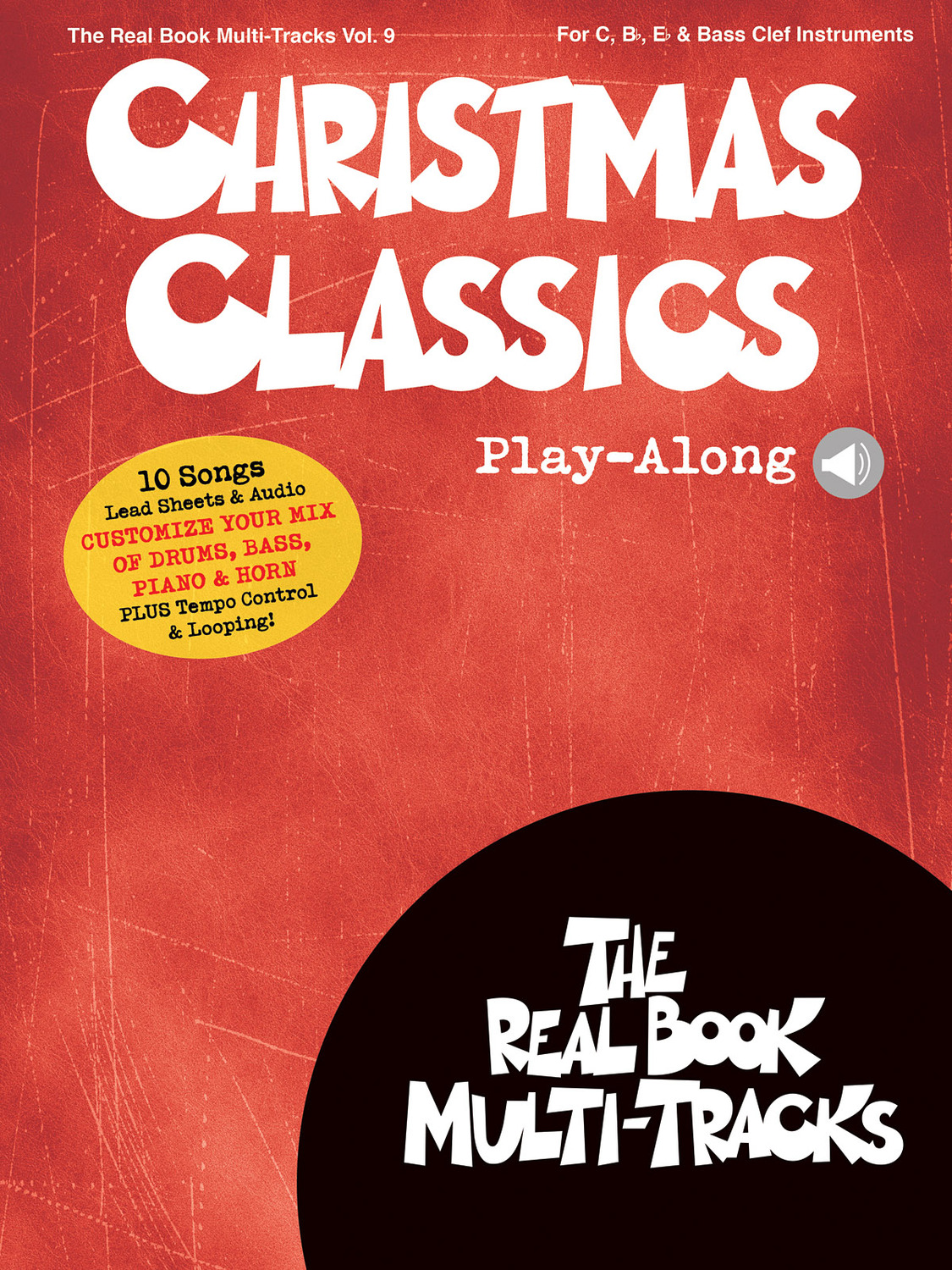 Cover: 888680696399 | Christmas Classics Play-Along | Real Book Multi-Tracks Volume 9 | 2017