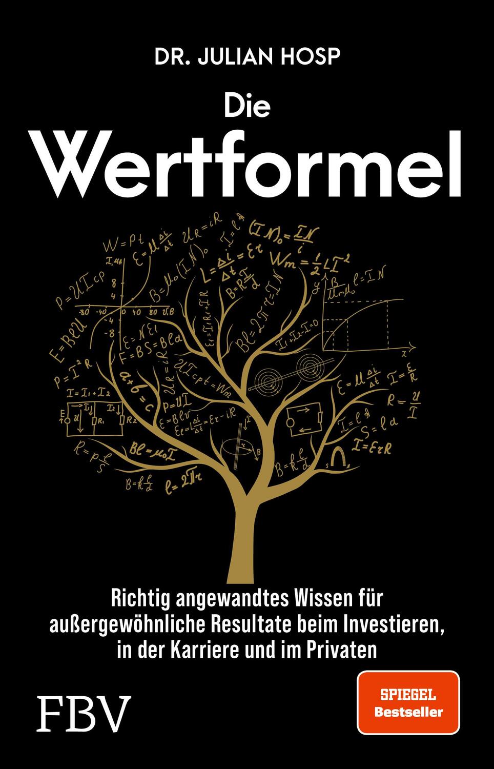 Cover: 9783959727990 | Die Wertformel | Julian Hosp | Taschenbuch | 256 S. | Deutsch | 2024