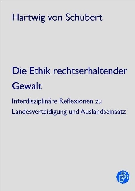 Cover: 9783847400837 | Die Ethik rechtserhaltender Gewalt | WIFIS-aktuell 48 | Schubert