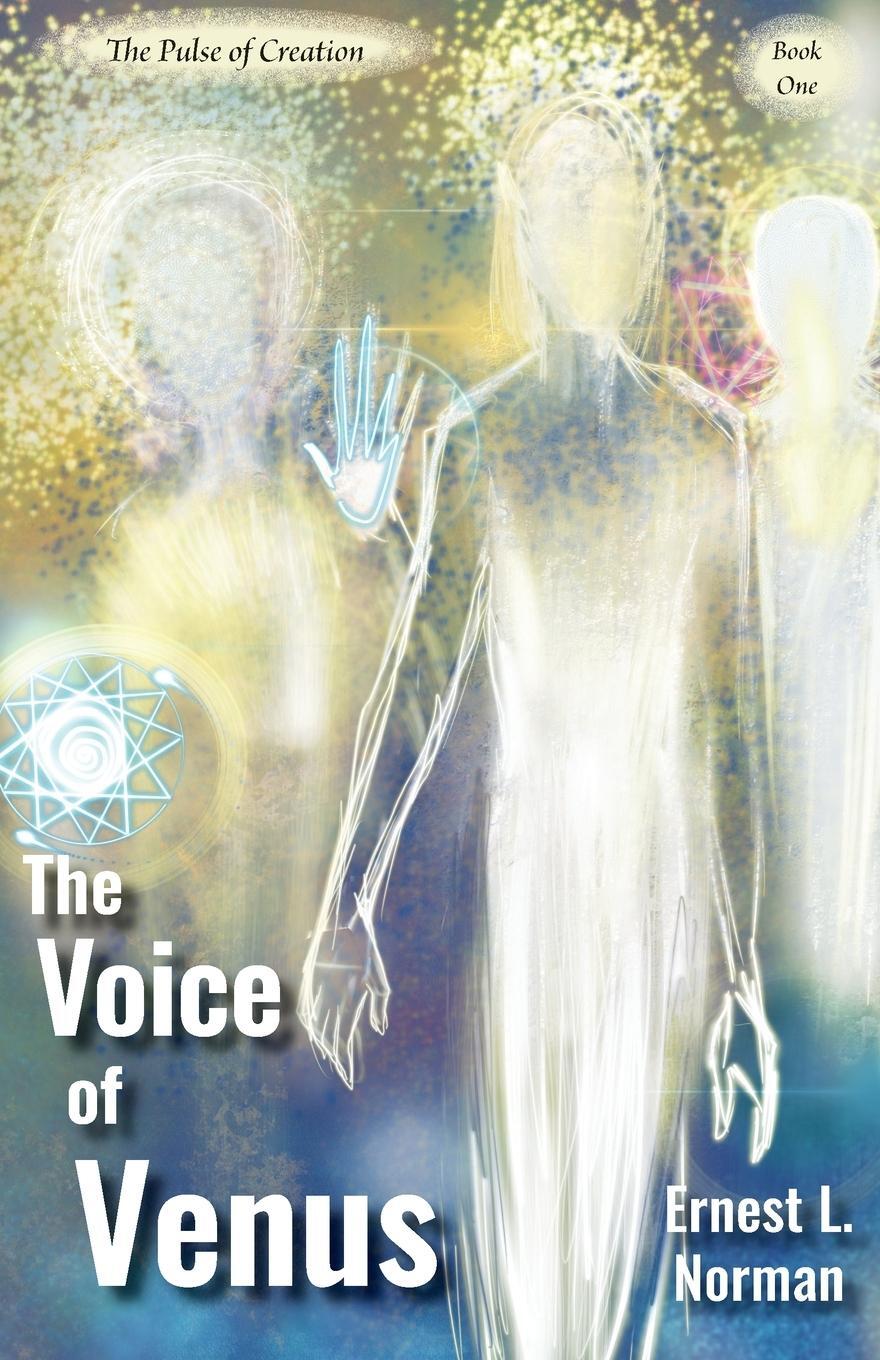 Cover: 9781953474025 | The Voice of Venus | Ernest L. Norman | Taschenbuch | Paperback | 2021