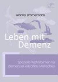 Cover: 9783836668873 | Leben mit Demenz | Jennifer Zimmermann | Taschenbuch | Paperback