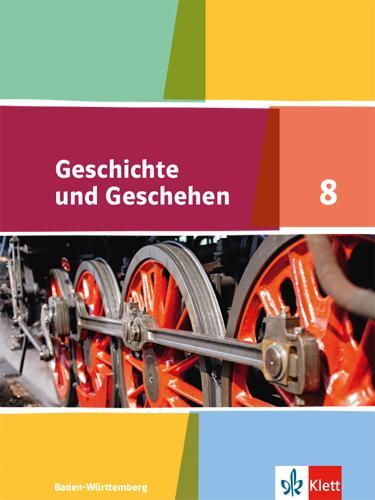 Cover: 9783124432308 | Geschichte und Geschehen. Schülerband 8. Klasse. Ausgabe für...