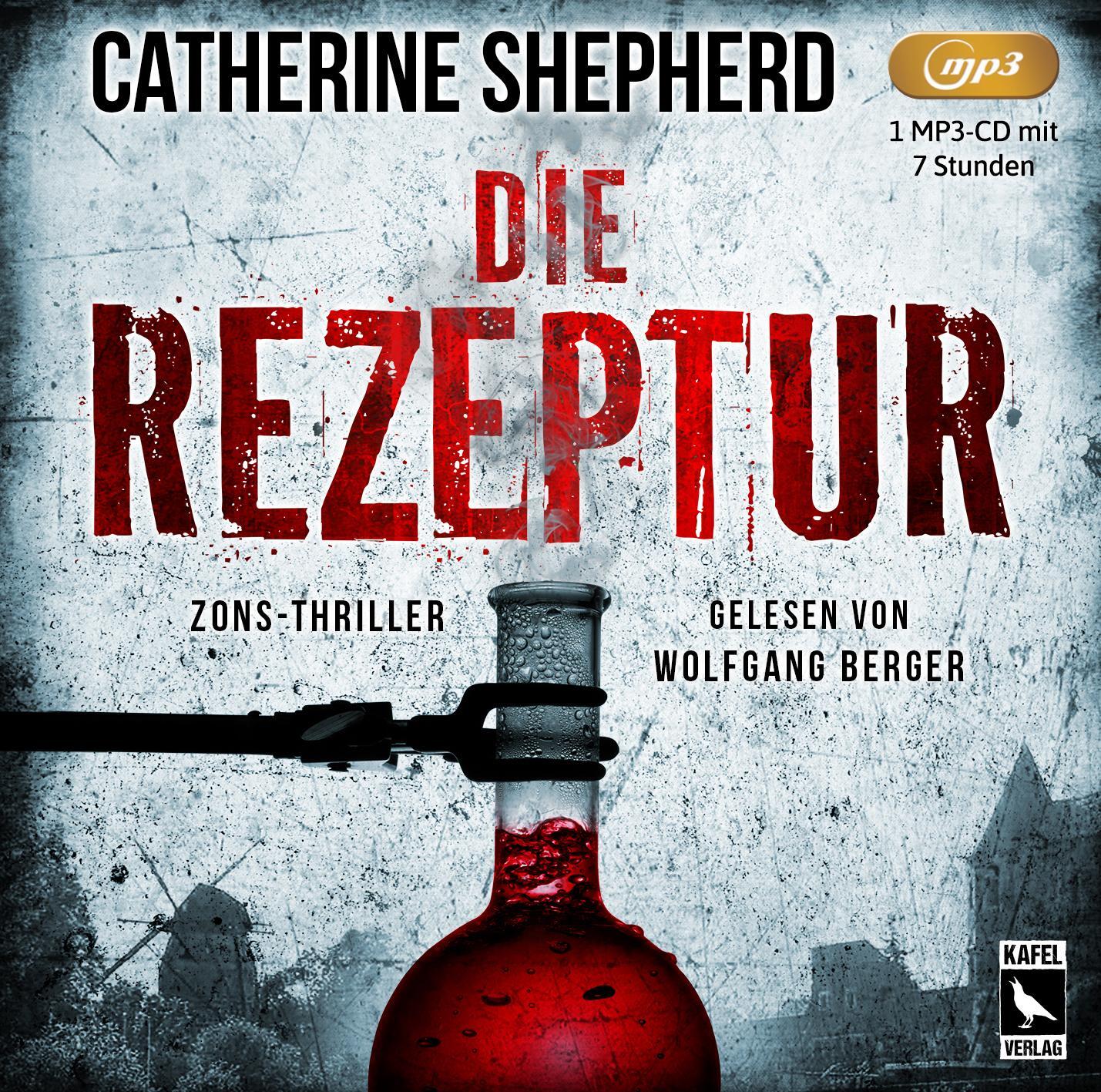 Cover: 9783944676364 | Die Rezeptur: Thriller | Catherine Shepherd | MP3 | 470 Min. | Deutsch