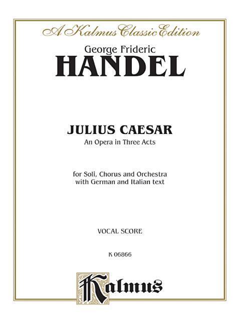 Cover: 9780769246130 | Julius Caesar: Vocal Score (German, Italian Language Edition),...