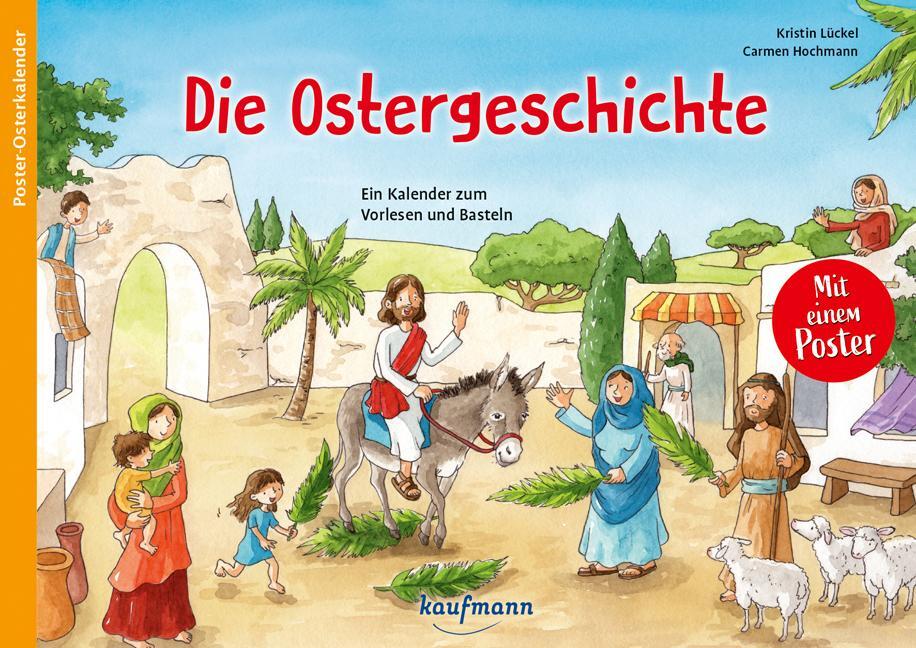Cover: 9783780605856 | Die Ostergeschichte | Ein Kalender zum Vorlesen und Basteln | Lückel