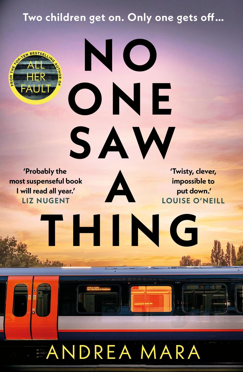 Cover: 9781787636514 | No One Saw a Thing | Andrea Mara | Taschenbuch | Englisch | 2023