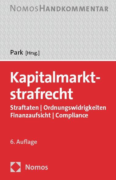 Cover: 9783848788118 | Kapitalmarktstrafrecht | Tido Park | Buch | NomosKommentar | 1500 S.