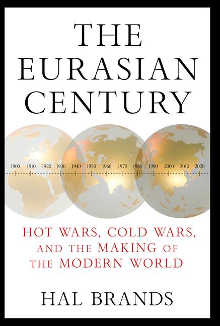 Cover: 9781324036944 | The Eurasian Century | Hal Brands | Buch | Englisch | 2025