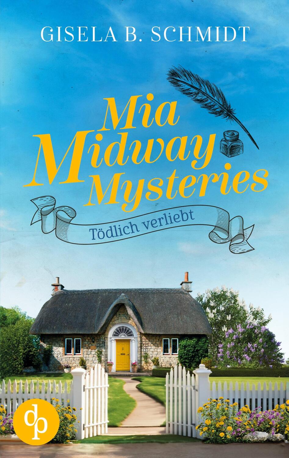 Cover: 9783987788079 | Mia Midway Mysteries | Tödlich verliebt | Gisela B. Schmidt | Buch
